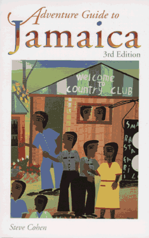 Steve Cohen-Adventure Guide to Jamaica (3rd ed)