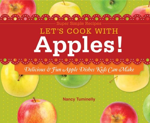 Let's cook with apples! - Nancy Tuminelly