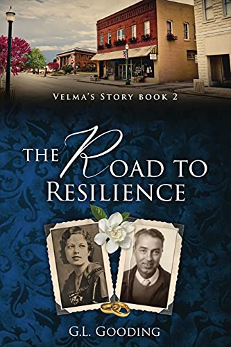 G. L. Gooding-Road to Resilience