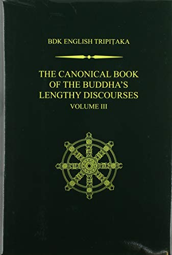 Canonical Book of the Buddha's Lengthy Discourses, Volume 3 - Shohei Ichimura