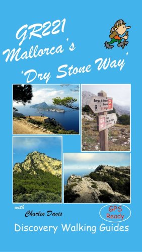 Gr221 Mallorcas Long Distance Trail Ruta De Pedra En Sec Dry Stone Way - Charles  Davis