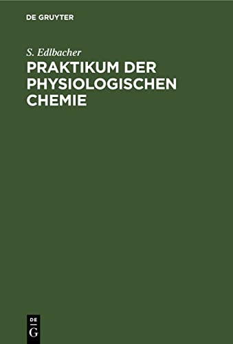 Siegfried Edlbacher-Praktikum der Physiologischen Chemie