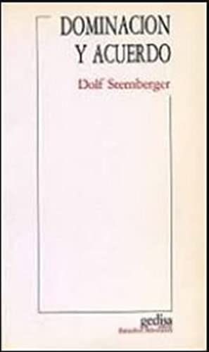 Dolf Sternberger-Dominacion y Acuerdo