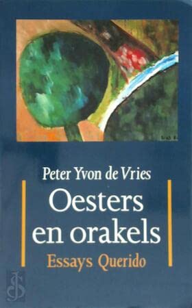 Oesters en orakels - Peter Yvon De Vries