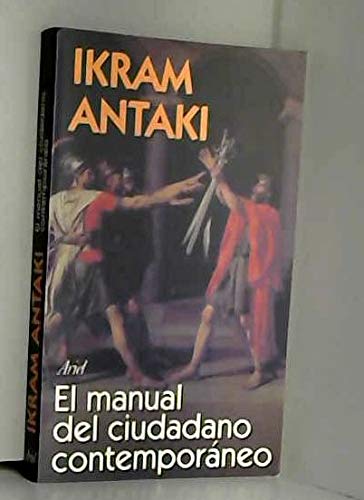 Manual del ciudadano contemporáneo - Ikram Antaki