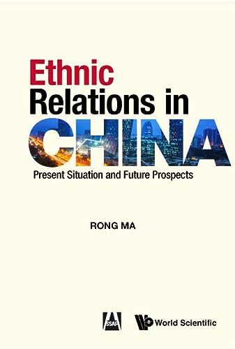 Rong Ma-Ethnic Relations in China