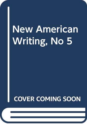 New American Writing, No 5 - 