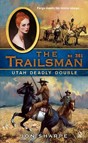 Jon Sharpe-Utah Deadly Double