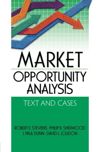 Stevens, Robert E.-Market Opportunity Analysis