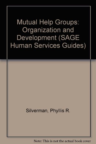 Phyllis R. Silverman-Mutual help groups