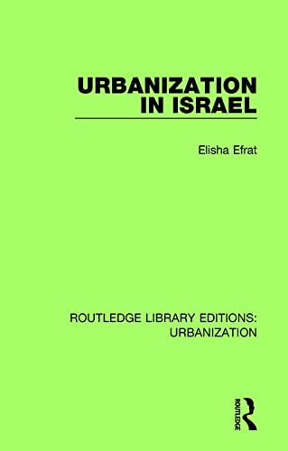Elisha Efrat-Urbanization in Israel
