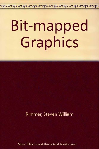 Steve Rimmer-Bit-mapped graphics