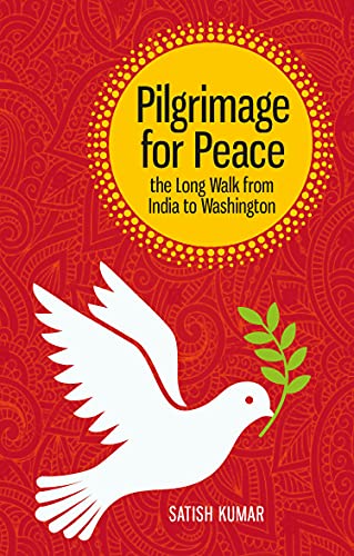 Satish Kumar-Pilgrimage for Peace