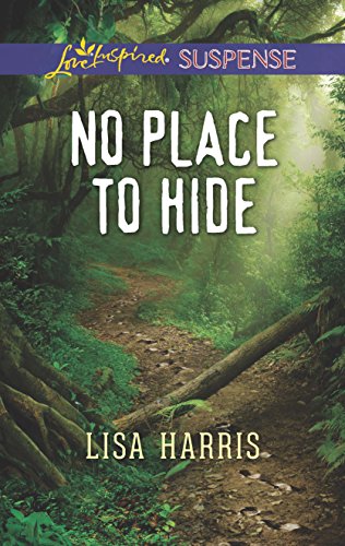 Harris, Lisa author.-No Place to Hide