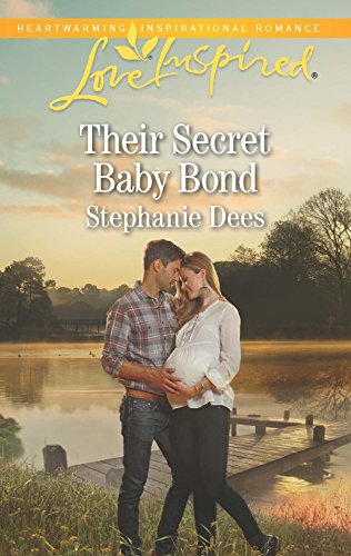 Stephanie Dees-Their Secret Baby Bond