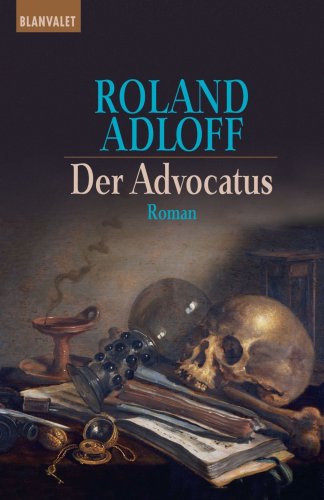 Der Advocatus - Roland Adloff