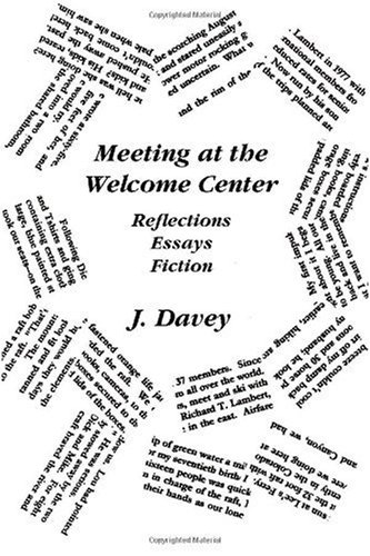 J. Davey-Meeting at the Welcome Center