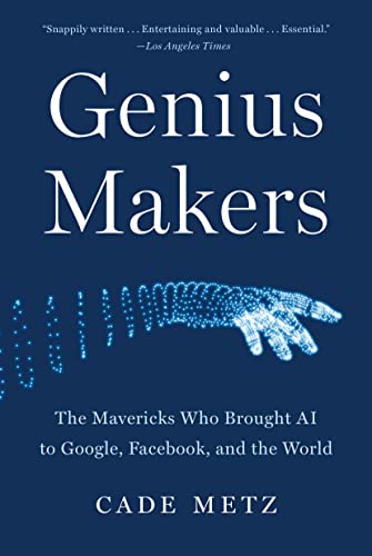 Cade Metz-Genius Makers