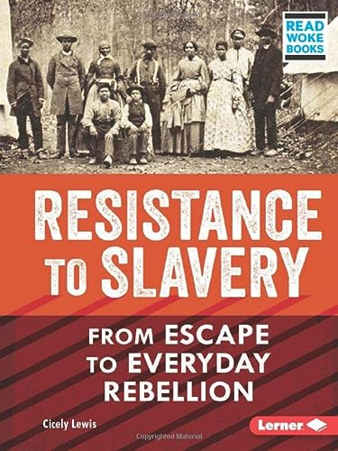 Cicely Lewis-Resistance to Slavery