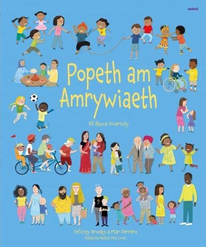 Felicity Brooks-Popeth Am Amrywiaeth / All about Diversity