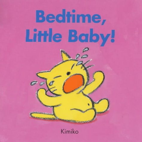 Mitsuko Kimiko-Bedtime, Little Baby!