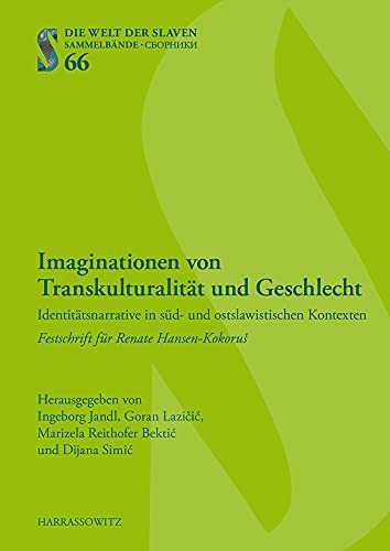 Imaginationen Von Transkulturalität und Geschlecht - Ingeborg Jandl