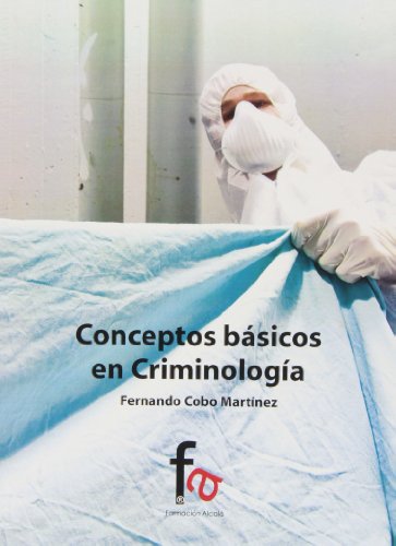 Conceptos básicos de criminología - Fernando Cobo Martínez