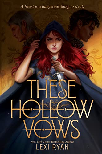 Lexi Ryan-These Hollow Vows