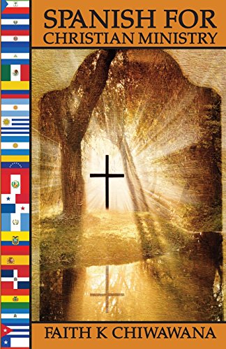 Faith K Chiwawana-Spanish for Christian Ministry