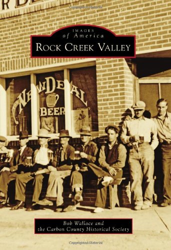 Bob Wallace-Rock Creek Valley