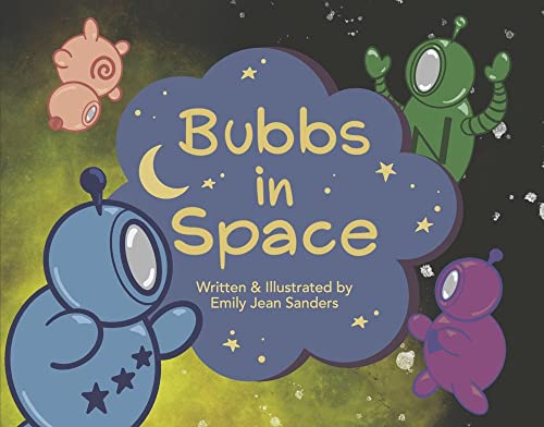 Emily Jean Sanders-Bubbs in Space