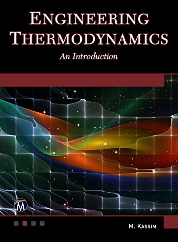 Engineering Thermodynamics - M. Kassim