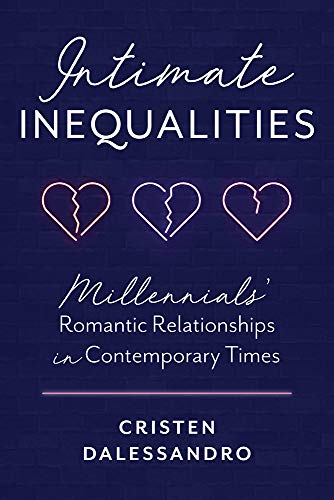 Cristen Dalessandro-Intimate Inequalities