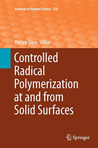 Controlled Radical Polymerization at and from Solid Surfaces - Philipp Vana