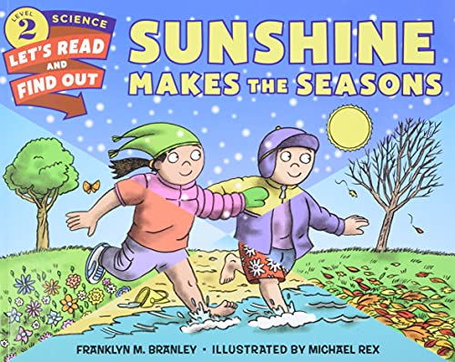 Sunshine Makes the Seasons - Franklyn M. Branley