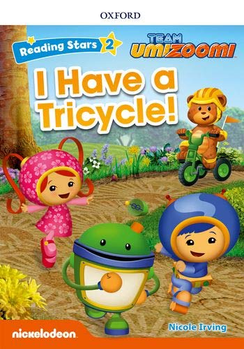 Nicole Irving-Reading Stars : Level 2 : Have a Tricycle!