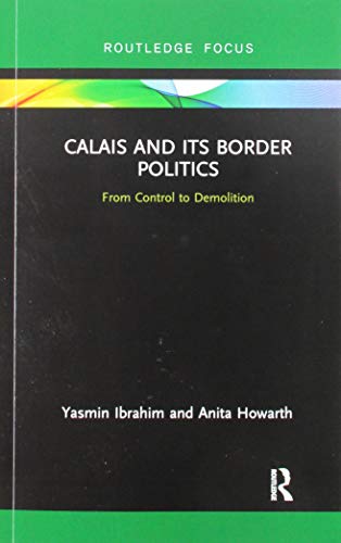 Yasmin Ibrahim-Calais and Its Border Politics