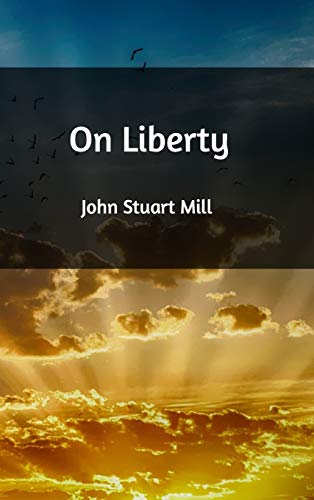John Stuart Mill-On Liberty