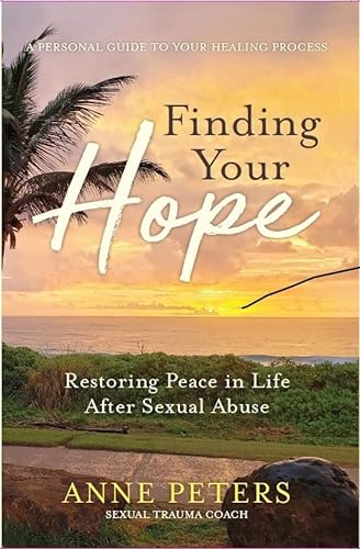 Anne Peters-Finding Your Hope
