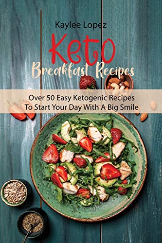 Keto Breakfast Recipes - Kaylee Lopez