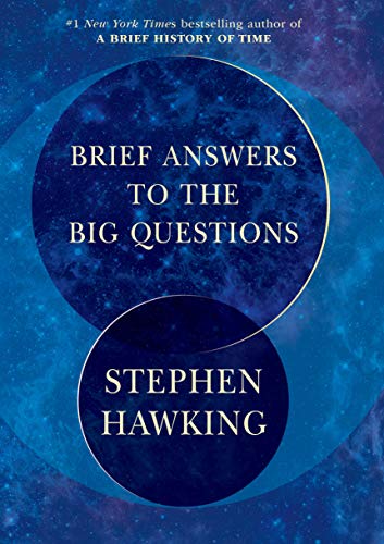 Stephen W. Hawking-Brief answers to the big questions