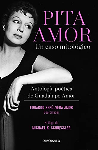 Guadalupe Amor-Pita Amor