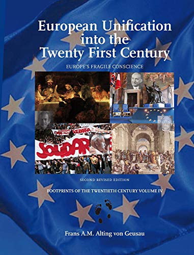 European unification into the twenty first century - Frans Alphons Maria Alting Von Geusau