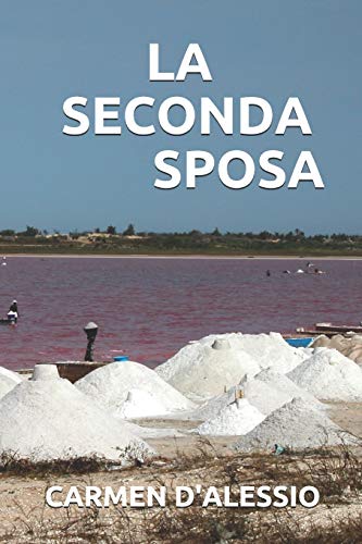 Carmen D'ALESSIO-Seconda Sposa