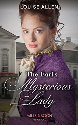 Louise Allen-Earl's Mysterious Lady