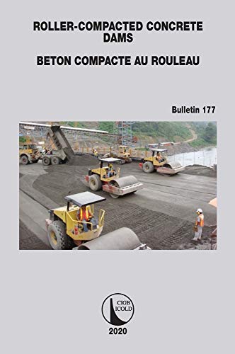Cigb ICOLD-Roller-Compacted Concrete Dams
