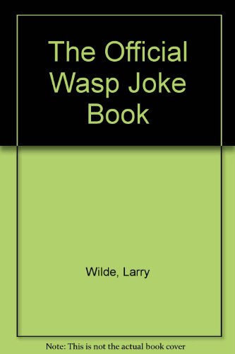 Larry Wilde-The official W.A.S.P. joke book