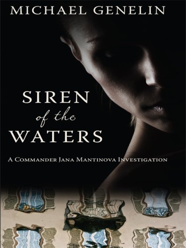 Siren of the waters - Michael Genelin