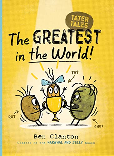 Ben Clanton-Greatest in the World