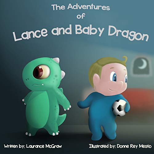 Laurance C McGraw V-The Adventures of Lance and Baby Dragon